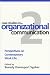 Case Studies in Organisational Communication: Perspectives on Contemporary Work Life (Guilford Communication Series)