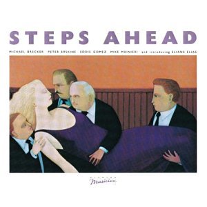 Steps Ahead by Steps Ahead (Audio CD - 1996) - Import