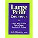 Large Print Cookbook � Simple, Easy-to-Read, Easy-to-Make, Family-Style