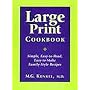 Large Print Cookbook � Simple, Easy-to-Read, Easy-to-Make, Family-Style