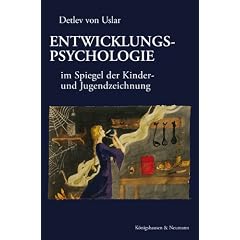Entwicklungspsychologie: im Spiegel der Kinder- und Jugendzeichnung