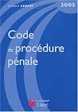 Revue Litec  / Code de procédure pénale 2005