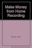 Make money from home recording