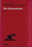 Der Schimmelreiter. Mit Materialien