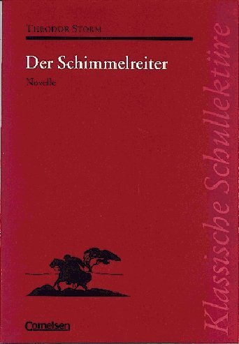 Der Schimmelreiter. Mit Materialien
