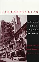 Cosmopolitics: Thinking and Feeling Beyond the Nation (Cultural Politics)