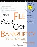 How to File Your Own Bankruptcy: (Or How to Avoid It)