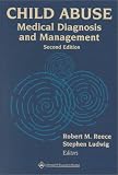  : Child Abuse: Medical Diagnosis and Management