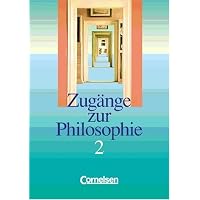 Zugänge zur Philosophie -