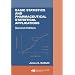 Basic Statistics and Pharmaceutical Statistical Applications, Second Edition (Chapman & Hall/CRC Biostatistics Series)
