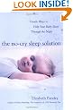 The No-Cry Sleep Solution: Gentle Ways to Help Your Baby Sleep Through the Night