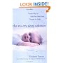 The No-Cry Sleep Solution: Gentle Ways to Help Your Baby Sleep Through the Night