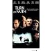 Turn of Faith [VHS]