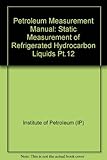 Petroleum measurement manual