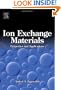 Ion Exchange Materials: Properties and Applications