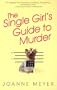 The Single Girl's Guide to Mur