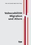 Vulnerabilit�t, Migration und Altern