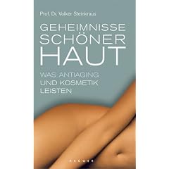 Geheimnisse sch�ner Haut: Was Antiaging und Kosmetik leisten