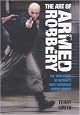The Art of Armed Robbery: Memoirs of an Armed Robbery