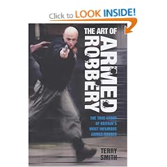 The Art of Armed Robbery
