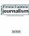 Check out Get Going in Freelance Journalism