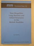 Non-megalithic long barrows and allied structures in the British Neolithic