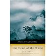 The Heart of the World: A Journey to the Last Secret Place