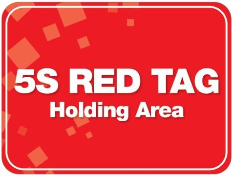 5S Red Tag Holding Area Red Tag Area Floor Sign: 12"x9" Easy to Read Products
