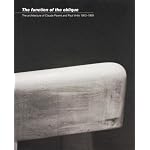The Function of the Oblique: The Architecture of Claude Parent and Paul Virilio 1963-1969 (Kiscadale Asia Research Series) book cover