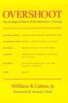 Overshoot: The Ecological Basis of Revolutionary Change