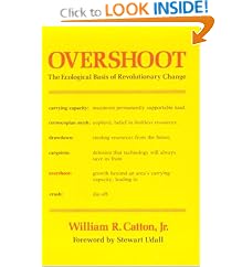 Overshoot: The Ecological Basis of Revolutionary Change