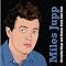 Miles Jupp: Everyday Rage and Dinner Party Chit Chat