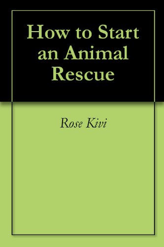 How to Start an Animal Rescue