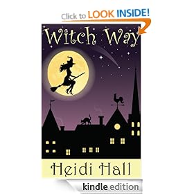 Witch Way (Part One) (The Mystic Series)