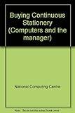 Buying continuous stationery