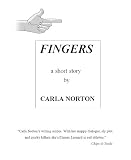 FINGERS: a short story