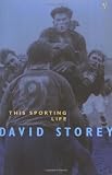 Cover of This Sporting Life by David Storey 0099274795
