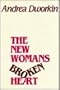 The New Woman's Broken Heart: Short Stories