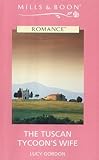 The Tuscan tycoon's wife