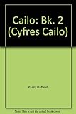 Cailo 2 : anturiaethau'r ci defaid ar faes y syrcas