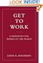 Get to Work: A Manifesto for Women of the World