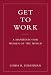 Get to Work: A Manifesto for Women of the World