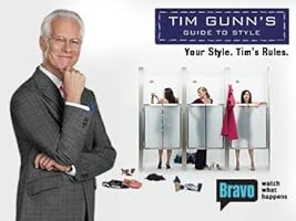 Tim Gunn's Guide to Style Season 1