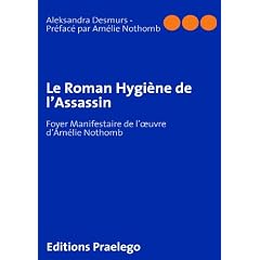 Le roman Hygi&egrave;ne de l'assassin