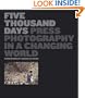 Five Thousand Days: Press Photography in a Changing World