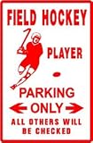 FIELD HOCKEY PLAYER PARKING game hobby sign