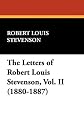 The Letters of Robert Louis Stevenson, Volume II