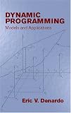 Dynamic Programming: Models and Applications