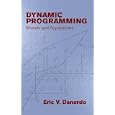 Dynamic Programming: Models and Applications by  Eric V. Denardo