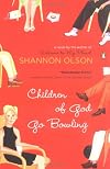 Children of God Go Bowling